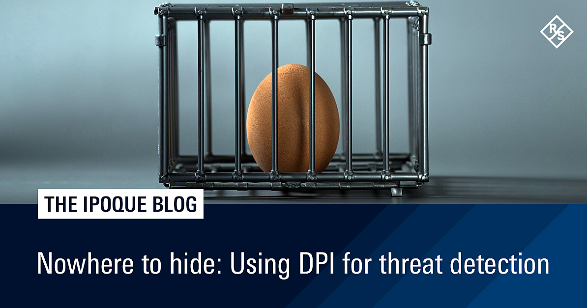 Nowhere To Hide Deep Packet Inspection For Threat Detection