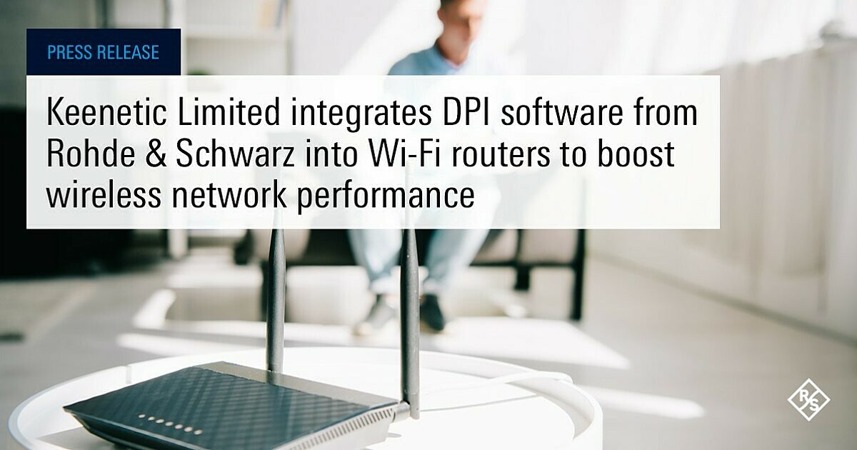 Onaangeroerd kort Interactie Keenetic boosts wireless network performance with DPI | ipoque